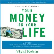 Title: Your Money or Your Life